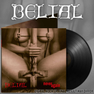 BELIAL Never Again LP BLACK , PRE-ORDER [VINYL 12"]